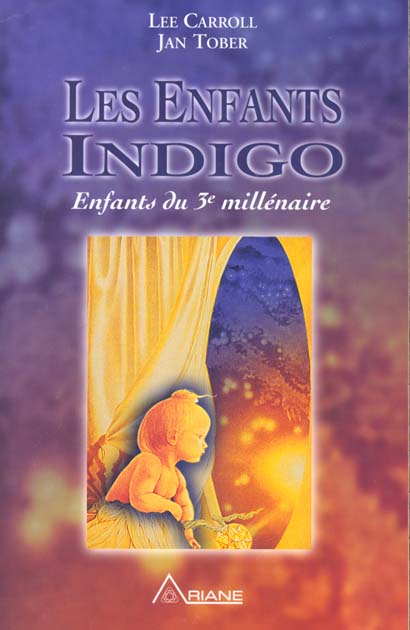Enfants indigo - Enfants du 3ème millénaire
