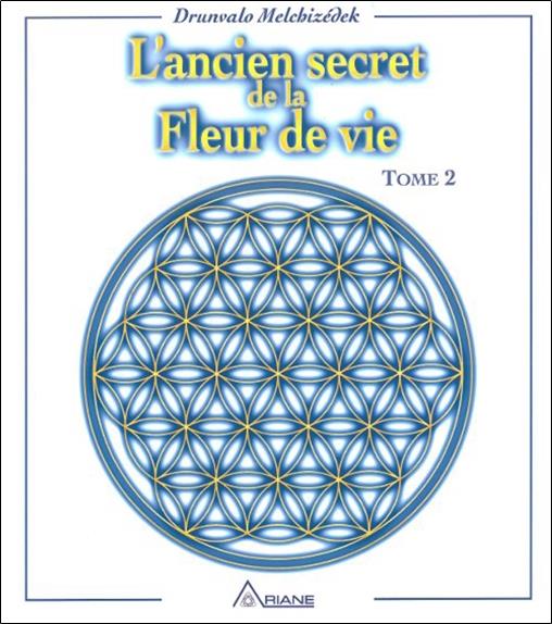 [9782920987500] Ancien secret de la fleur de vie T.2