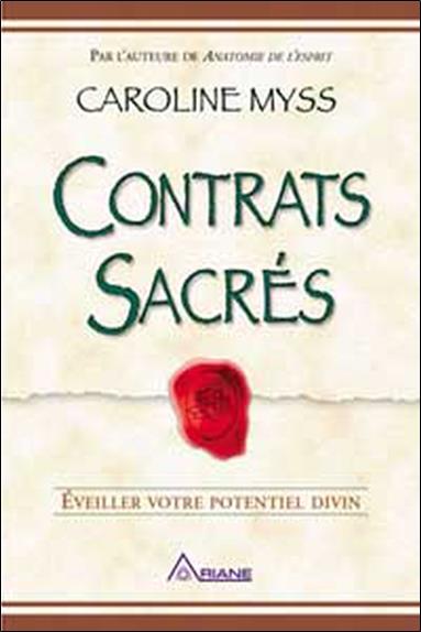 Contrats sacrés - Eveiller votre potentiel divin
