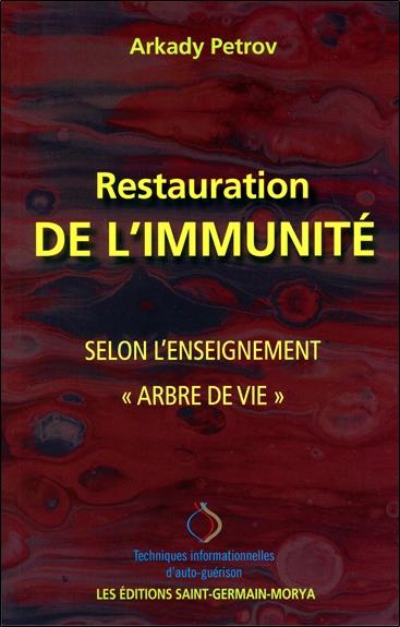 Restauration de l'Immunité selon l'Enseignement Arbre de vie
