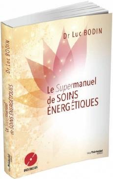 Le grand manuel de soins énergétiques (DVD)