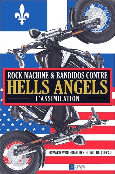 Rock machine & Bandidos contre Hells Angels