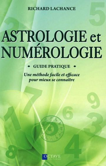 [épuisé] Astrologie et Numérologie - Guide pratique