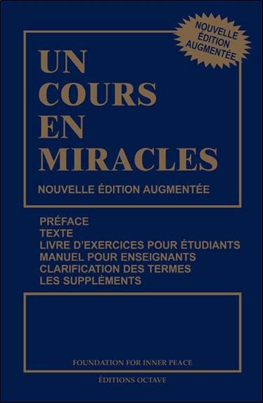 [épuisé] Un cours en miracles - Nouvelle édition augmentée