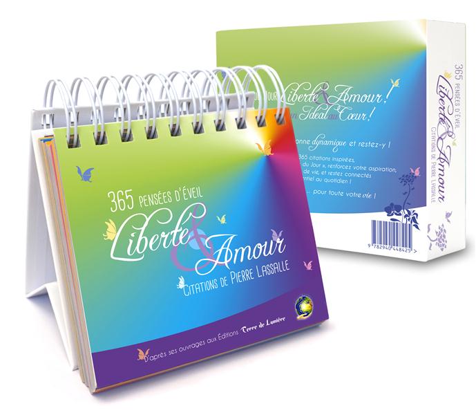 365 pensées d'éveil - Liberté & Amour