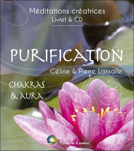 Purification - Chakras & Aura - Livret + CD