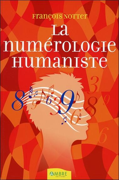 [9782940594078] La numérologie humaniste