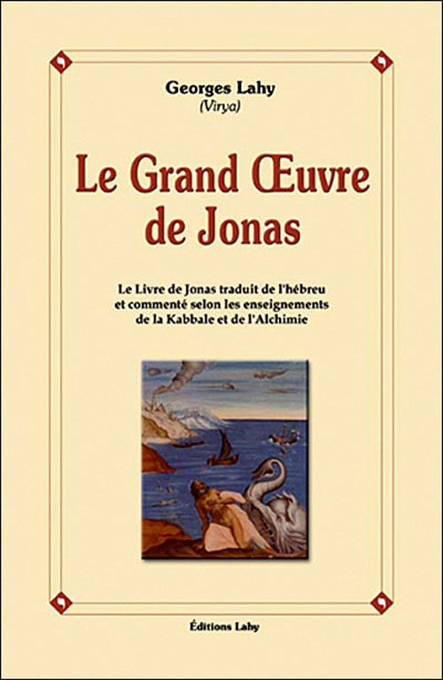 Grand Œuvre de Jonas