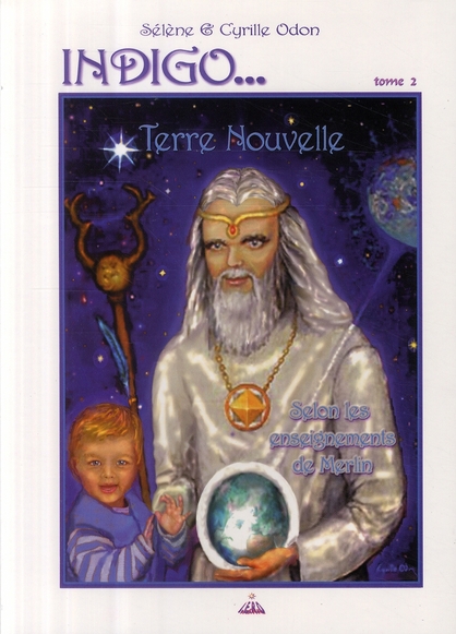 [épuisé] Indigo... Terre nouvelle T2