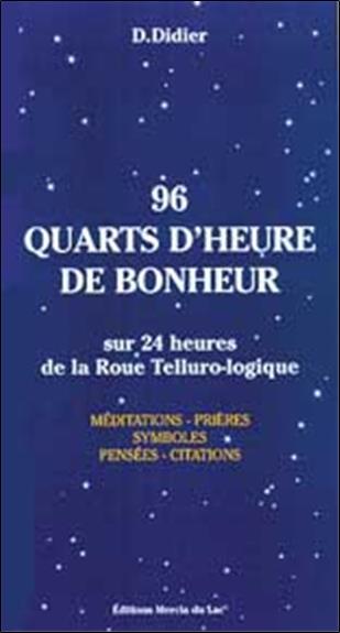 96 quarts d'heure de bonheur