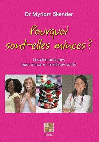 Pourquoi sont-elles minces ?