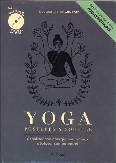 Yoga, postures & souffle - Livre + DVD