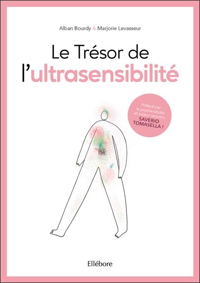[9791023002171] [épuisé] Le Trésor de l'ultrasensibilité