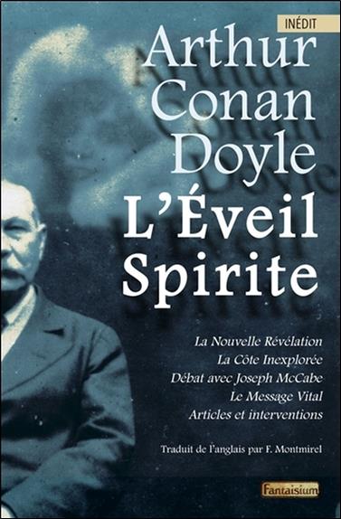 L'Eveil Spirite - La Nouvelle Révélation - Le Message Vital...