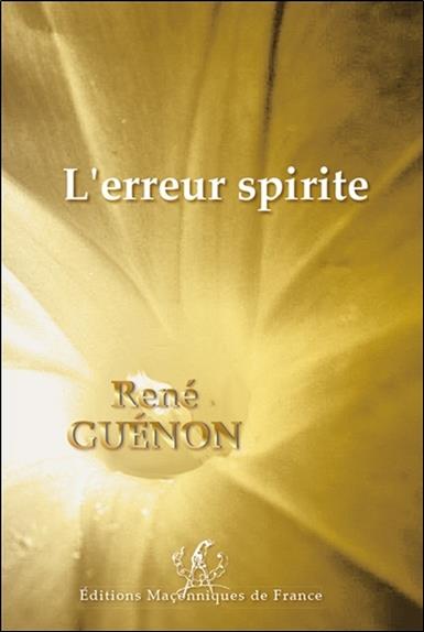 [9791097414016] L'erreur spirite
