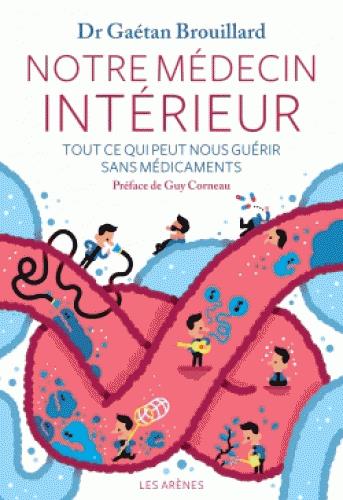 Notre médecin intérieur + CD