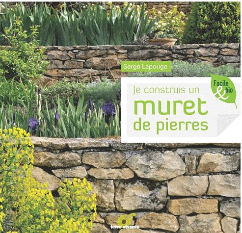 Je construits un muret de pierres