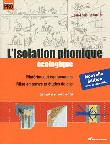 [épuisé] L'Isolation phonique écoloqique