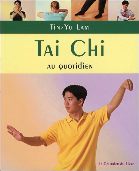 Tai Chi au quotidien