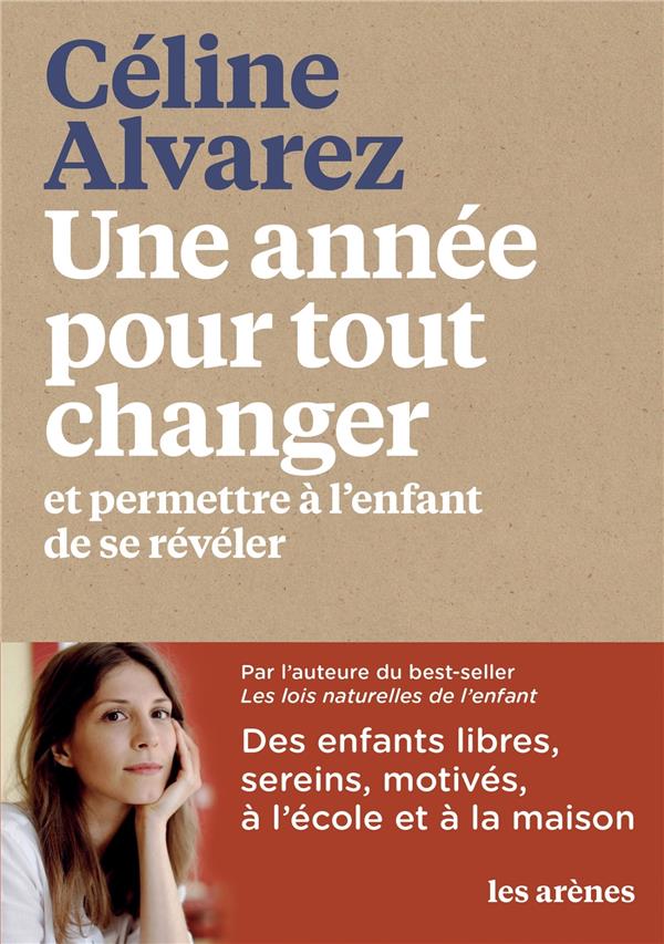 [9782711201419] Une année pour tout changer  et permettre à l'enfant de se révéler