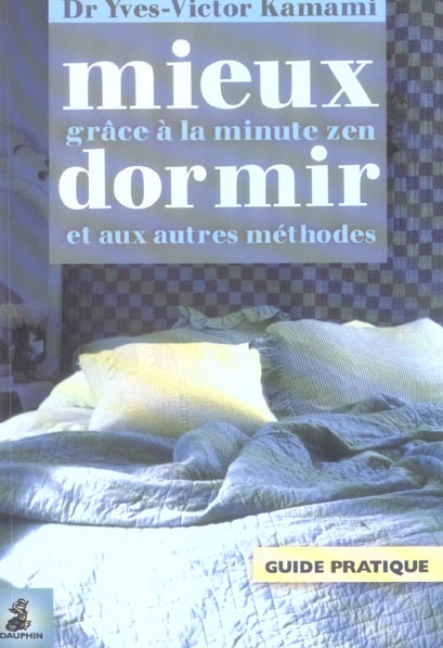 [épuisé] Mieux dormir grâce à la minute zen et aux autres méthodes