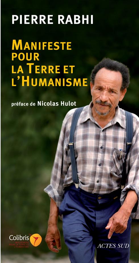 [épuisé] Manifeste pour la terre et l'humanisme
