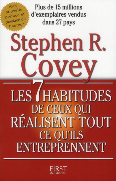 [épuisé] Les 7 habitudes de ceux qui réalisent tout ce qu'ils entreprennent
