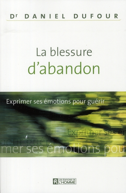 La Blessure d'abandon