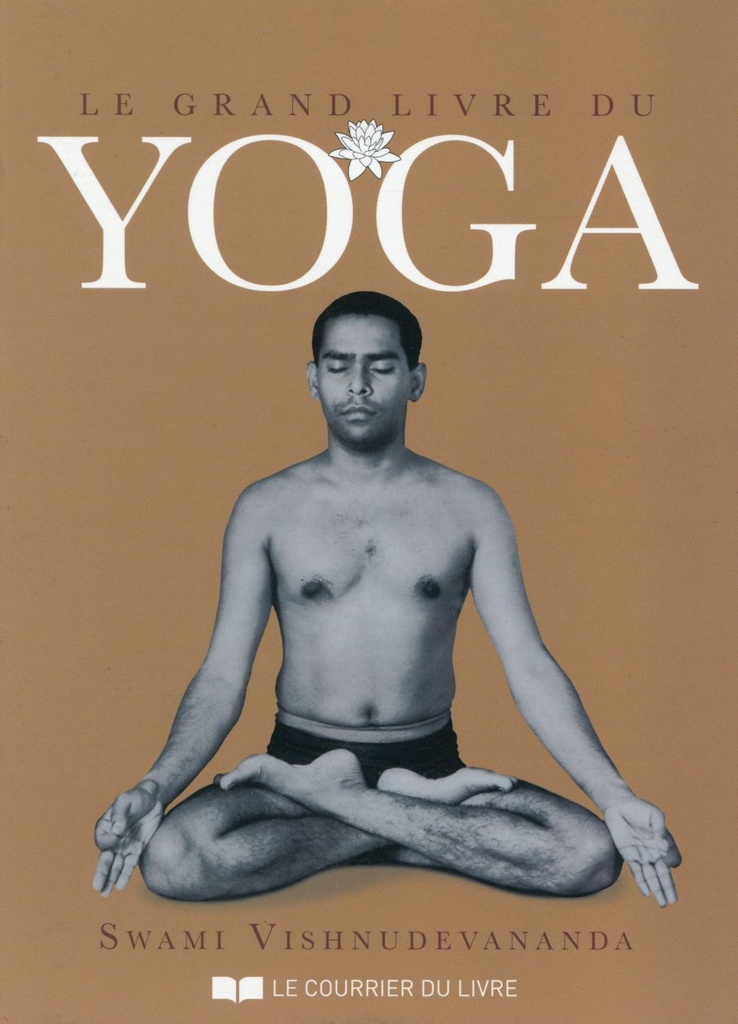 Le grand livre du Yoga