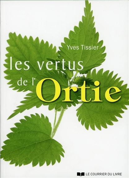 Les vertus de l'Ortie