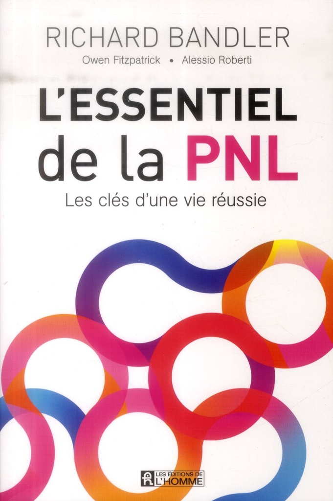 L'Essentiel de la PNL