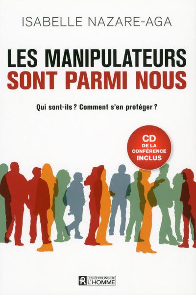 Les Manipulateurs sont parmi nous, Isabelle Nazare-Aga