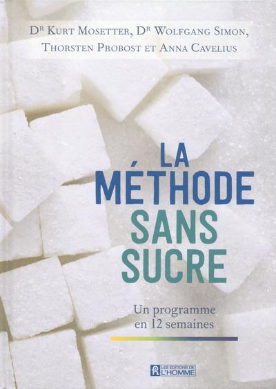 Méthode sans sucre