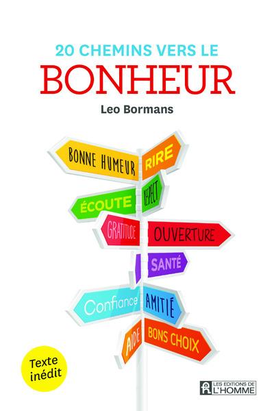 [9782761946797] [épuisé] 20 chemins vers le bonheur