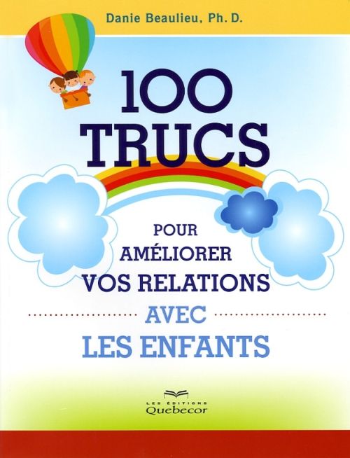 [épuisé] 100 Trucs pour améliorer votre