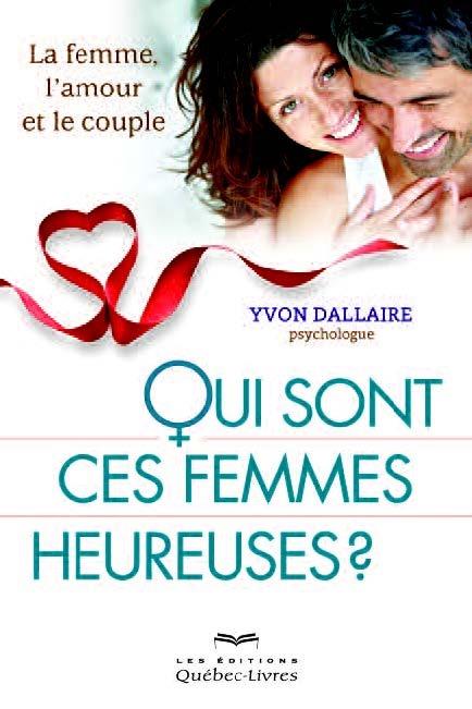 Qui sont ces femmes heureuses