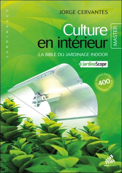 Culture en intérieur - Master édition