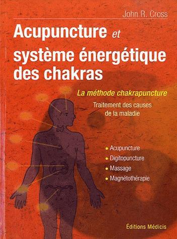 Acupuncture et système énergétique des chakras