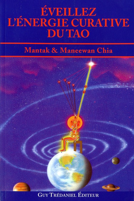 Eveillez l'énergie curative du Tao