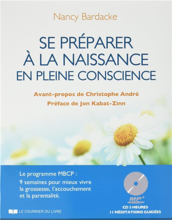 Se préparer à la naissance en pleine conscience (CD)