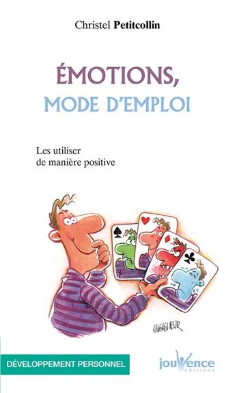 [épuisé] Emotions, mode d'emploi