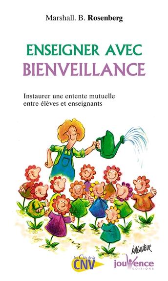 [épuisé] Enseigner avec bienveillance