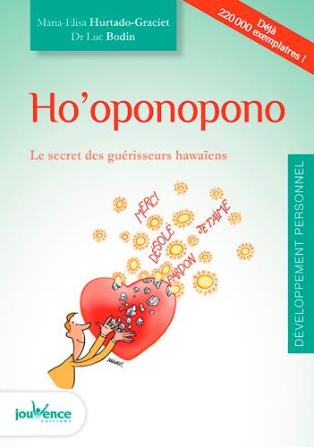 Ho'oponopono - Le secret des guérisseurs hawaïens