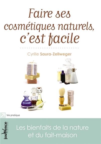 [épuisé] Faire ses cosmétiques naturels c'est facile