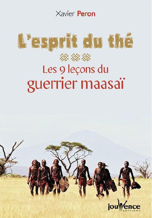 [épuisé] Les 9 leçons du guerrier massaï