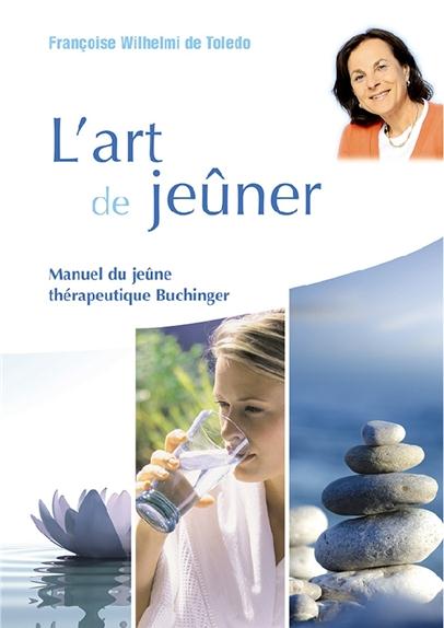 [épuisé] L'art de jeuner