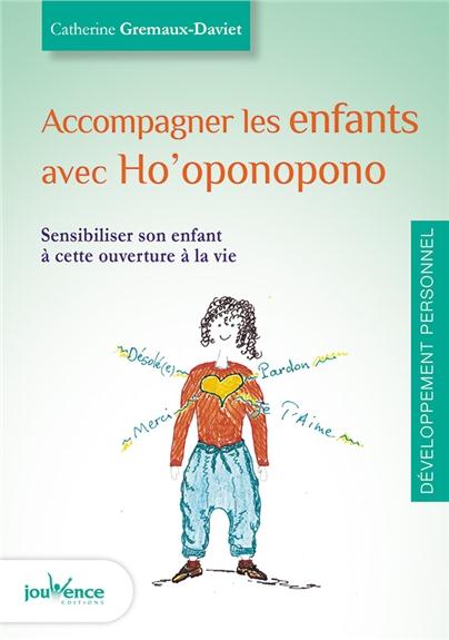 Accompagner les enfants avec hooponopono