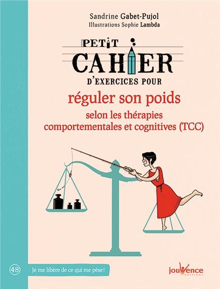 Petit cahier d'exercices pour réguler son poids
