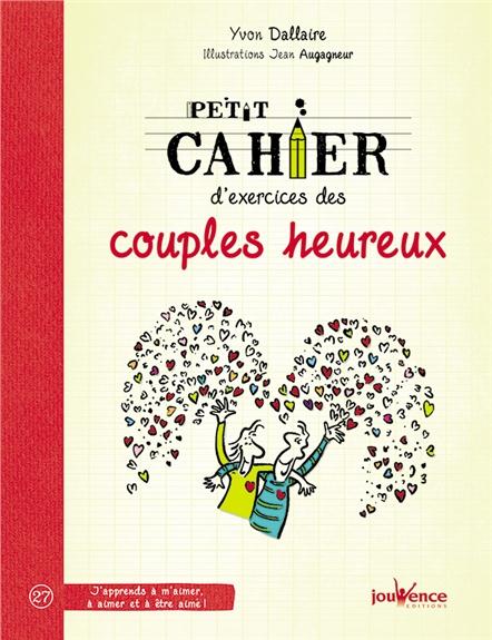 [épuisé] Petit cahier d'exercices des couples heureux