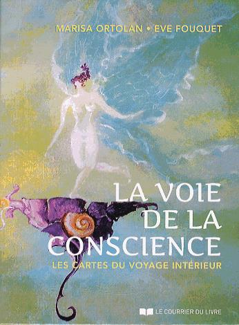 La voie de la conscience, les cartes du voyage intérieur (Coffret)